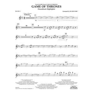 Game Of Thrones (Soundtrack Highlights) (arr. Jay Bocook) - Flute 2