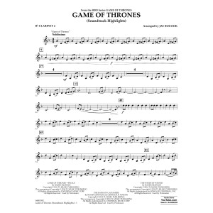 Game Of Thrones (Soundtrack Highlights) (arr. Jay Bocook) - Bb Clarinet 2