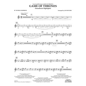 Game Of Thrones (Soundtrack Highlights) (arr. Jay Bocook) - Bb Tenor Saxophone
