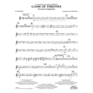 Game Of Thrones (Soundtrack Highlights) (arr. Jay Bocook) - Bb Trumpet 1