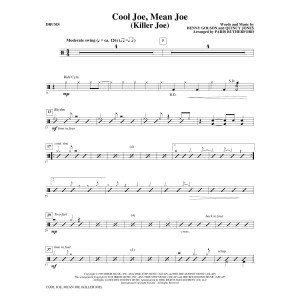 Cool Joe, Mean Joe (Killer Joe) - Drums