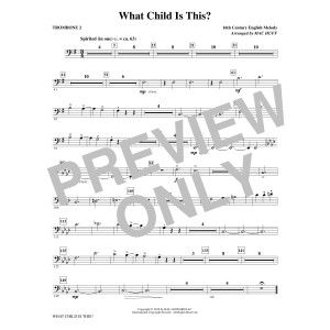 What Child Is This? - Trombone 2