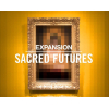 Expansion SACRED FUTURES