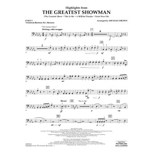 Highlights from The Greatest Showman - Pt.5 - Trombone/Bar. B.C./Bsn.