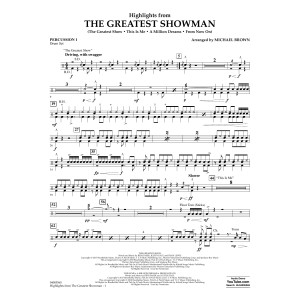 Highlights from The Greatest Showman - Percussion 1