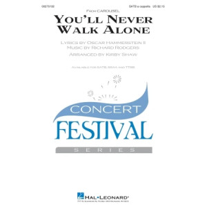 You'll Never Walk Alone (from Carousel) (arr. Kirby Shaw)