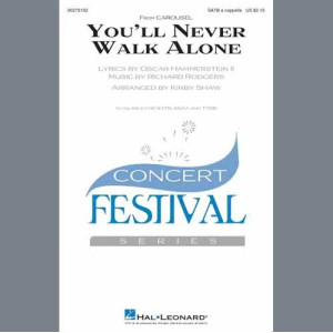 You'll Never Walk Alone (from Carousel) (arr. Kirby Shaw)