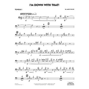 I'm Down With That! - Trombone 2