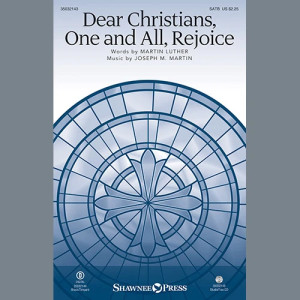 Dear Christians, One And All, Rejoice - Full Score