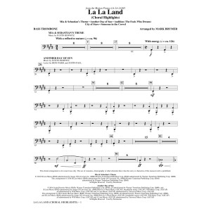 La La Land: Choral Highlights (arr. Mark Brymer) - Bass Trombone