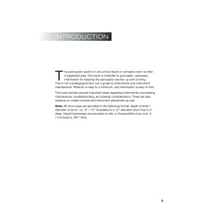 Percussion Instruments: Purchasing, Maintenance, Troubleshooting, and More