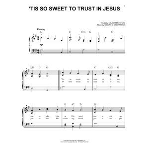 'Tis So Sweet To Trust In Jesus