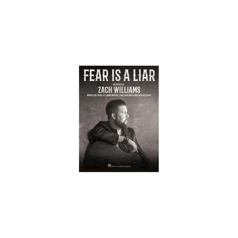 Fear Is A Liar