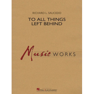 To All Things Left Behind - Bassoon 1