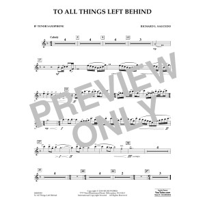 To All Things Left Behind - Bb Tenor Saxophone