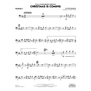 Christmas Is Coming - Trombone 2