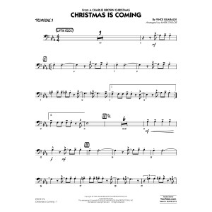 Christmas Is Coming - Trombone 3