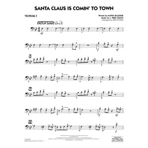 Santa Claus Is Comin' to Town - Trombone 2