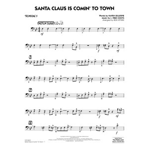 Santa Claus Is Comin' to Town - Trombone 3