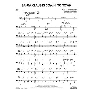 Santa Claus Is Comin' to Town - Bass