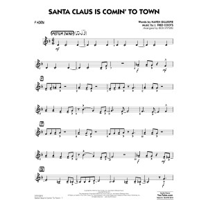 Santa Claus Is Comin' to Town - F Horn