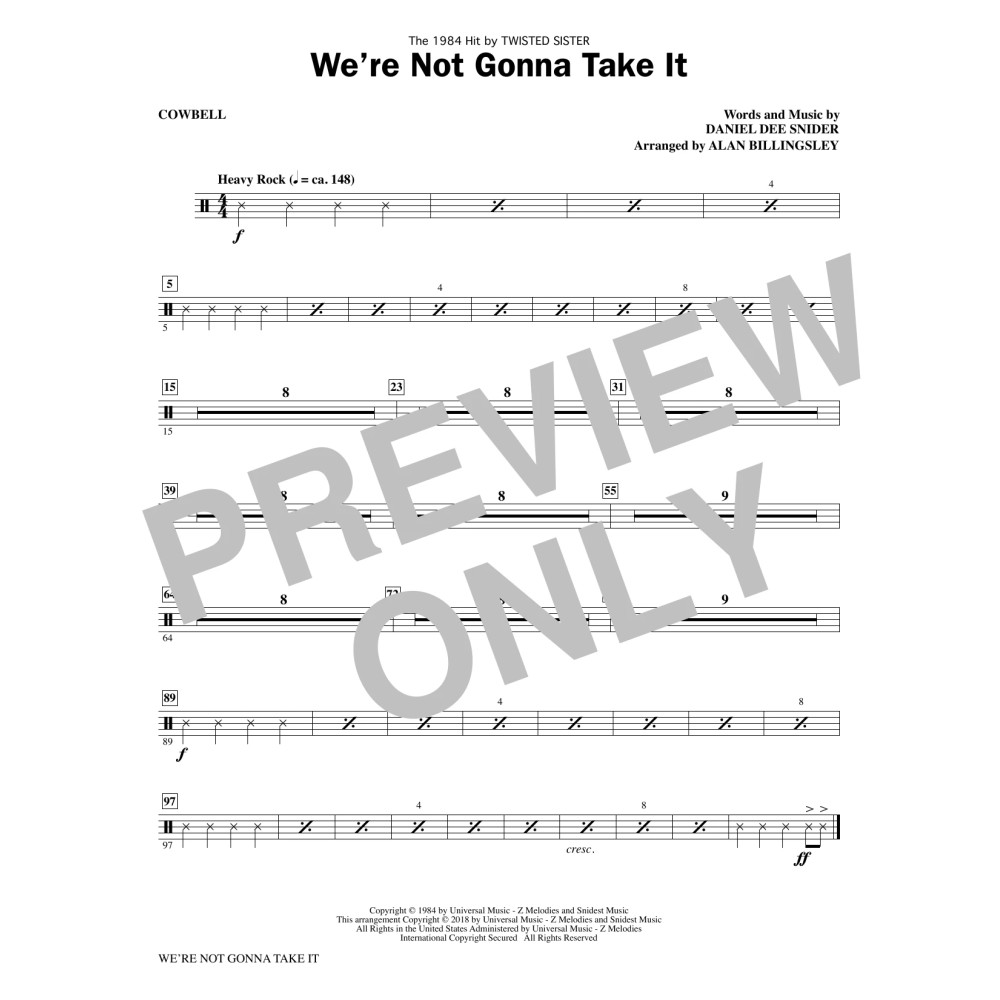 We're Not Gonna Take It - Cowbell