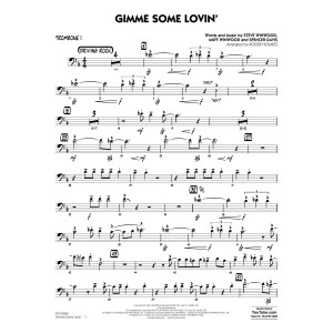 Gimme Some Lovin' - Trombone 1