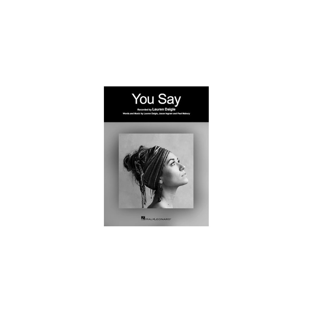 You Say