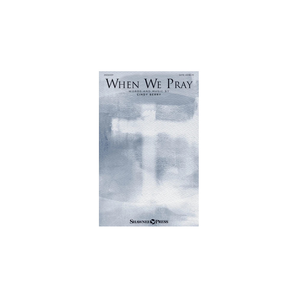 When We Pray