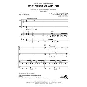 Only Wanna Be With You (arr. Alan Billingsley)