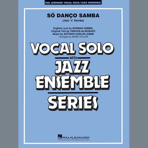 Só Danço Samba (Jazz 'n' Samba) (arr. Mark Taylor) - Conductor Score (Full Score)