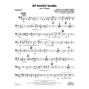 Só Danço Samba (Jazz 'n' Samba) (arr. Mark Taylor) - Trombone 4