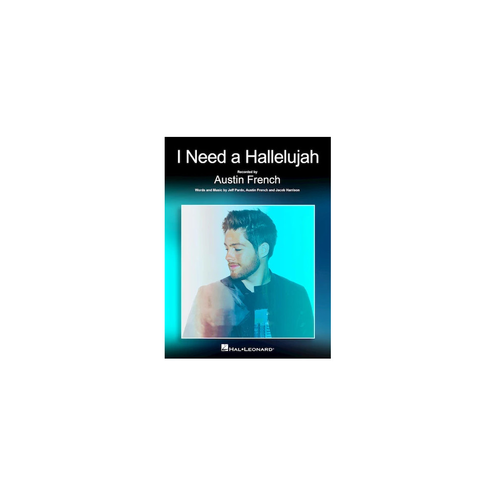 I Need A Hallelujah