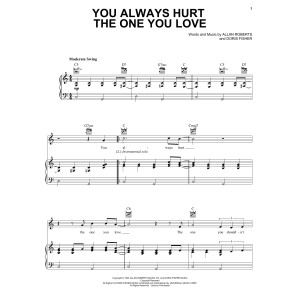 You Always Hurt The One You Love
