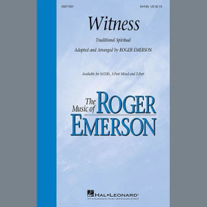 Witness (Arr. Roger Emerson)