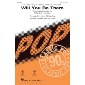 Will You Be There (arr. Alan Billingsley)