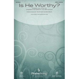 Is He Worthy? (arr. Heather Sorenson) - Full Score