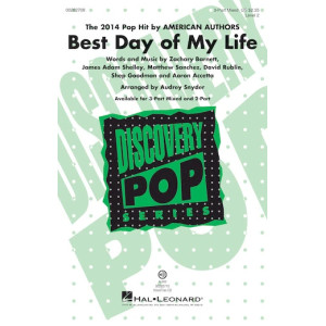 Best Day Of My Life (Arr. Audrey Snyder)
