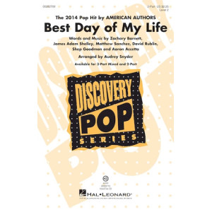 Best Day Of My Life (arr. Audrey Snyder)