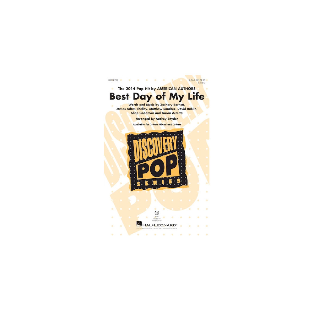 Best Day Of My Life (arr. Audrey Snyder)