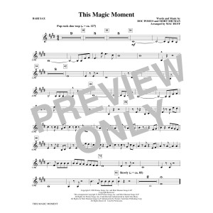 This Magic Moment (Arr. Mac Huff) - Baritone Sax
