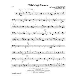 This Magic Moment (Arr. Mac Huff) - Bass