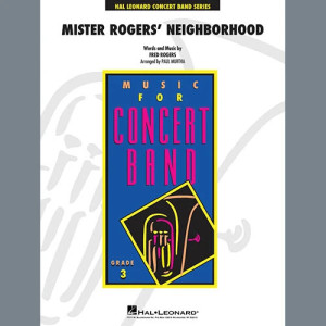 Mister Rogers' Neighborhood (Arr. Paul Murtha) - Flute