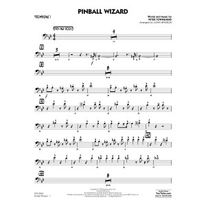 Pinball Wizard (Arr. John Wasson) - Trombone 1