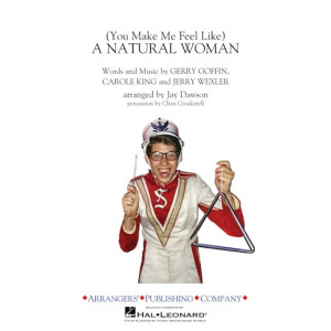 (You Make Me Feel Like) A Natural Woman (arr. Jay Dawson) - Full Score
