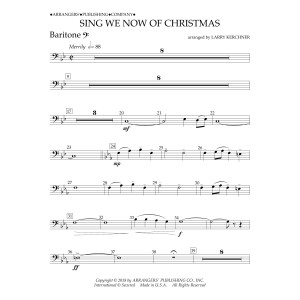 Sing We Now of Christmas (arr. Larry Kerchner) - Baritone B.C.