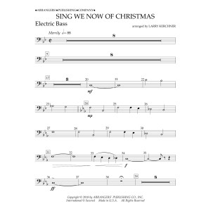 Sing We Now of Christmas (arr. Larry Kerchner) - Electric Bass
