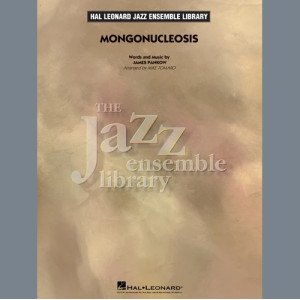 Mongonucleosis (arr. Mike Tomaro) - Trumpet 2