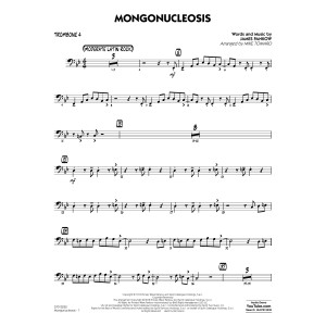Mongonucleosis (arr. Mike Tomaro) - Trombone 4