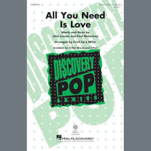 All You Need Is Love (arr. Cristi Cari Miller)